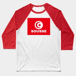 Sousse City in Tunisian Flag Baseball T-Shirt